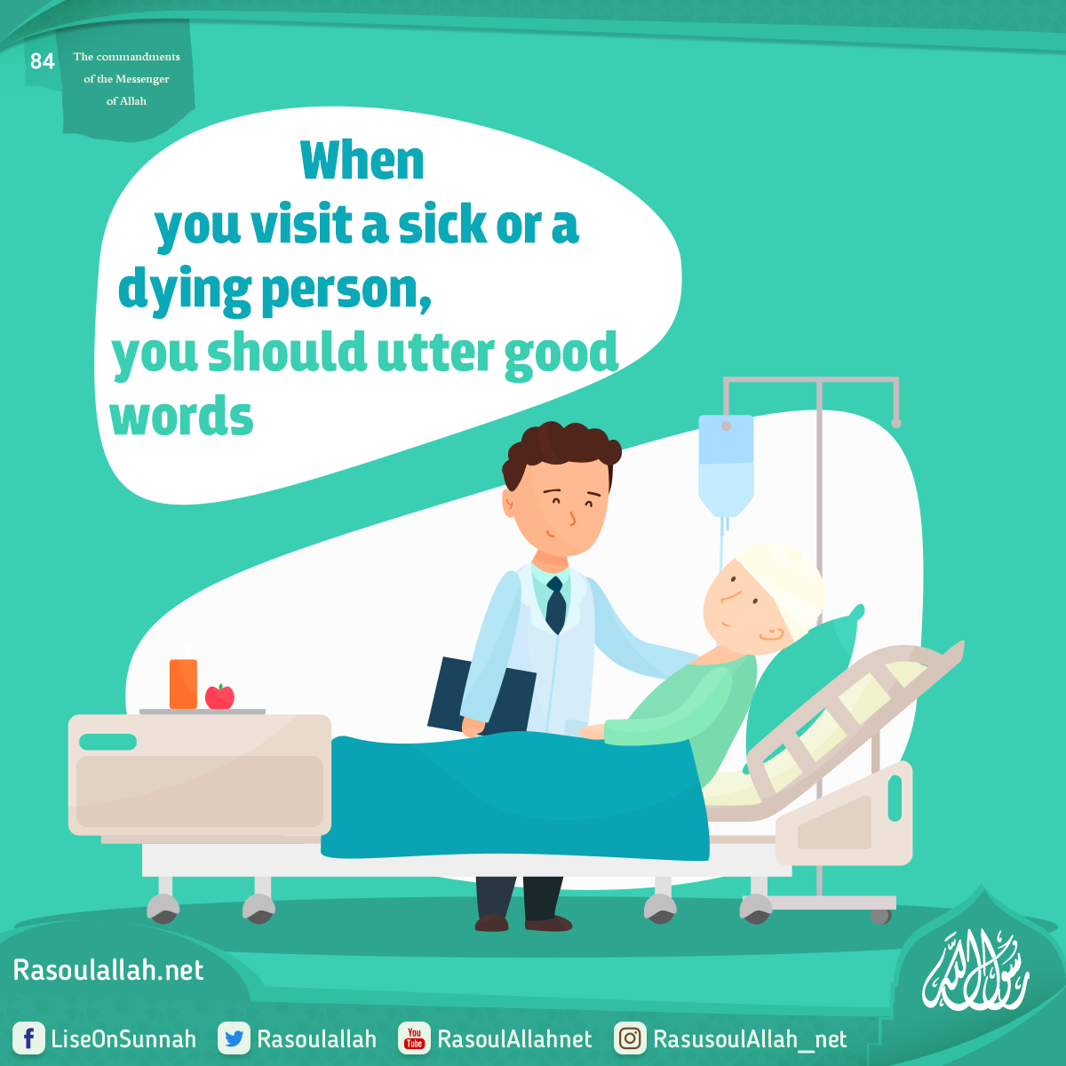 photo_When you visit a sick or a dying person, you should utter good words