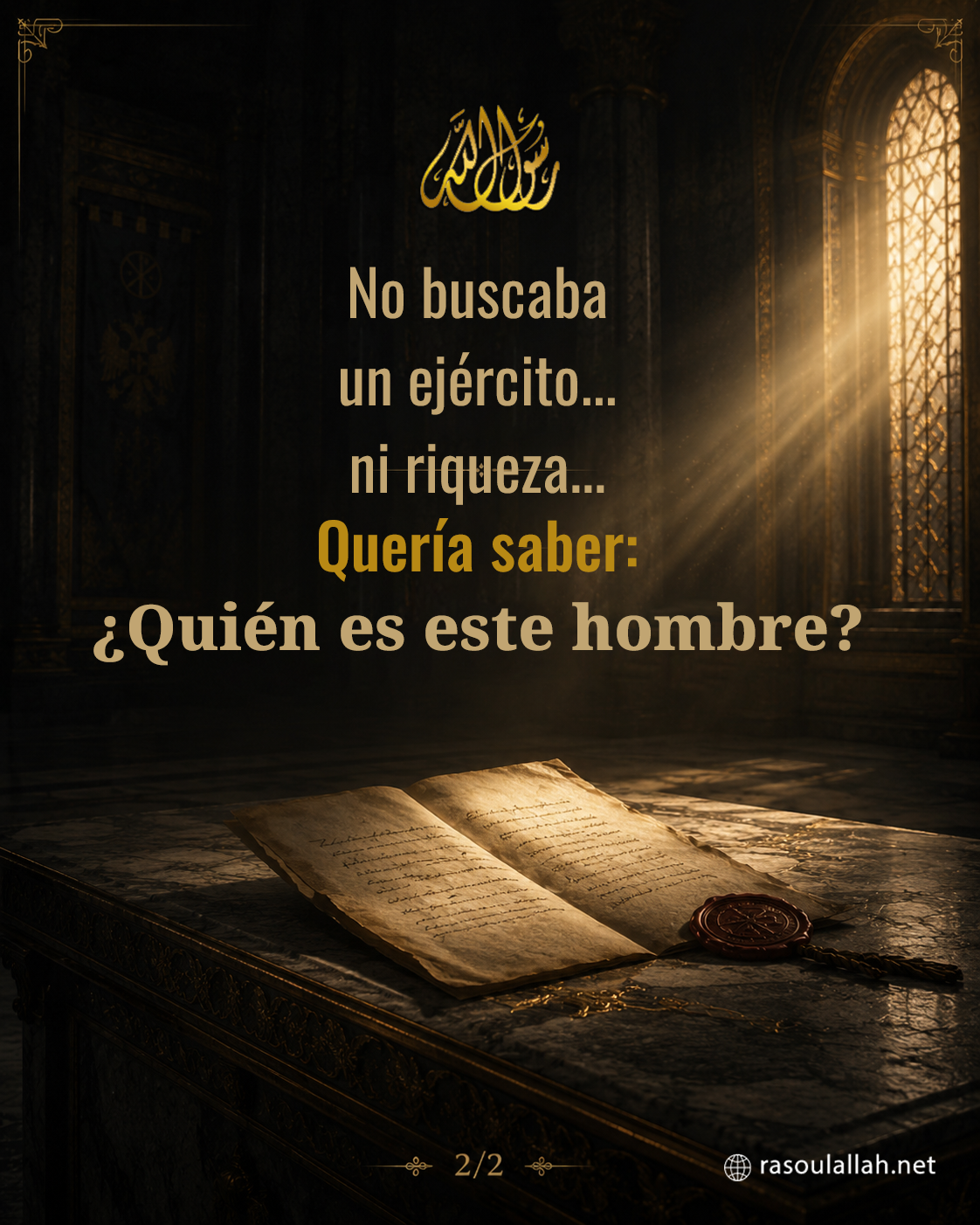 photo_No buscaba un ejército... ni riqueza... Quería saber: ¿Quién es este hombre?